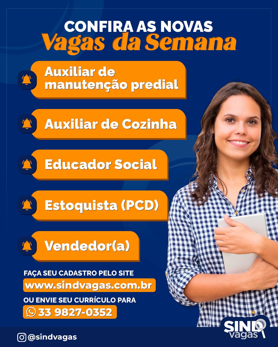 Confira aqui as vagas de empregos disponíveis.
